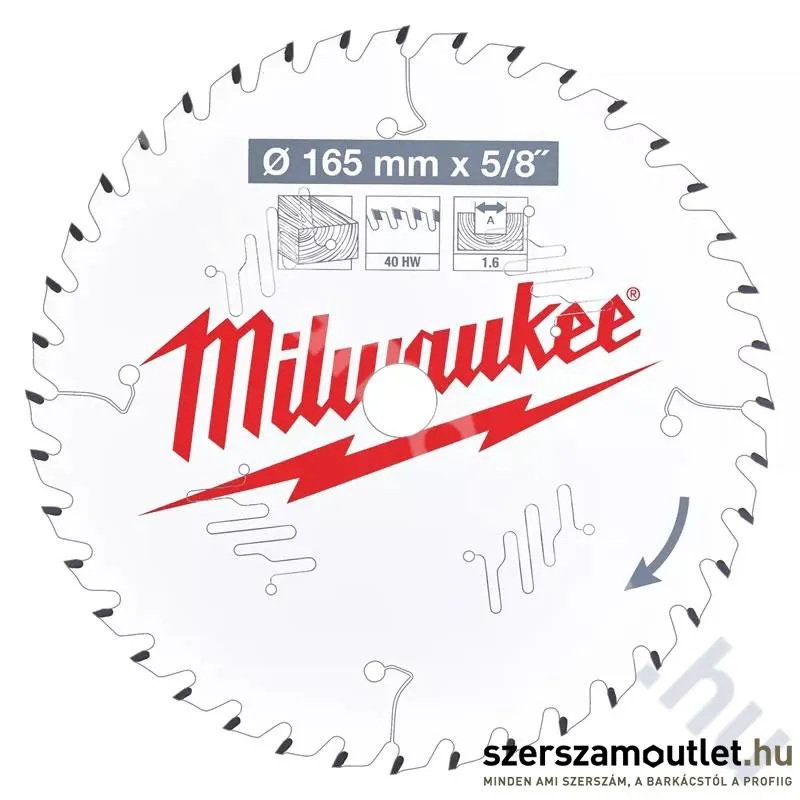 MILWAUKEE Körfűrészlap fához, akkumulátoros gépekhez 165x15,87mm/40